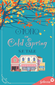 Title: Otoño en Cold Spring, Author: S. F. Tale