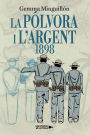 La Pólvora I L'argent
