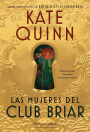 Las mujeres del Club Briar / The Briar Club