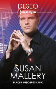 Title: Placer insospechado, Author: Susan Mallery