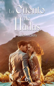 Title: Cuentos de hadas, Author: Susan Mallery