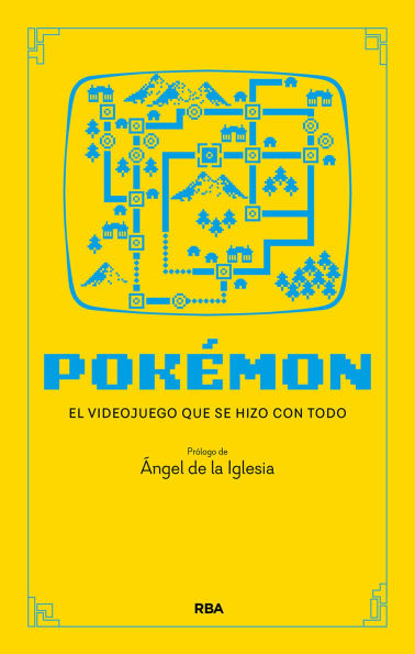 Pokémon: El videojuego que se hizo con todo