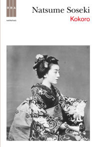 Title: Kokoro, Author: Natsume Soseki