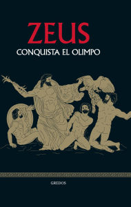Title: Zeus conquista el Olimpo, Author: Marcos Jaén Sánchez