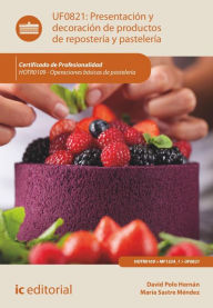 Title: Presentación y decoración de productos de repostería y pastelería. HOTR0109, Author: David Polo Hernán