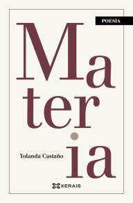 Title: Materia, Author: Yolanda Castaño
