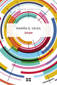 Title: Zoom, Author: Ramón D. Veiga