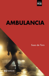 Title: Ambulancia, Author: Suso De Toro