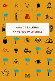 Title: Xa vemos palmeiras, Author: Ana Cabaleiro