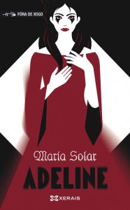 Title: Adeline, Author: María Solar