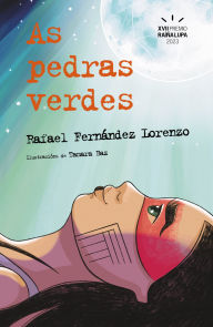 Title: As pedras verdes, Author: Rafael Fernández Lorenzo