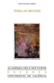 Title: Terra de bruixes, Author: Anna Collell Codina