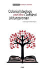 Colonial Ideology and the classical 'Bildungsroman'