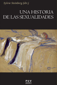 Title: Una historia de las sexualidades, Author: Christine Bard