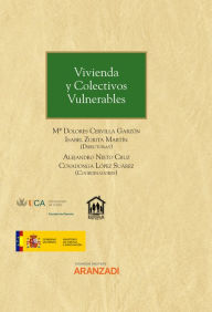 Title: Vivienda y Colectivos Vulnerables, Author: M Dolores Cervilla Garzón