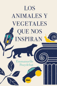 Title: Los animales y vegetales que nos inspiran, Author: Emmanuelle Pouydebat