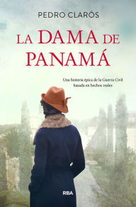 Title: La dama de Panamá, Author: Pedro Clarós