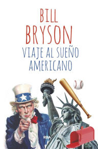 Title: Viaje al sueño americano, Author: Bill Bryson