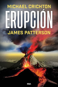 Title: Erupción, Author: Michael Crichton