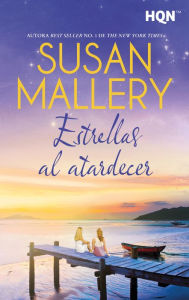 Title: Estrellas al atardecer, Author: Susan Mallery