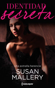 Title: Una extraña herencia, Author: Susan Mallery
