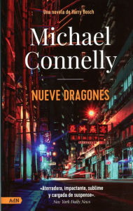 Title: Nueve dragones, Author: Michael Connelly