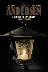 Title: La Reina de las Nieves y otros cuentos, Author: Hans Christian Andersen