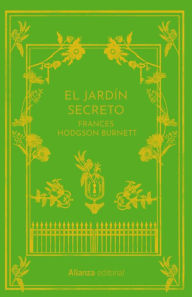 Title: El jardín secreto, Author: Frances Hodgson Burnett