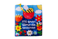 Title: Mi gran libro de texturas / My Big Book of Textures, Author: Elena Selena