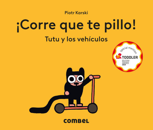 ¡Corre que te pillo! Tutu y los vehículos / Run, I'll Catch You! Tutu and Vehicles