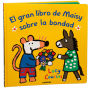 El gran libro de Maisy sobre la bondad / Maisy's Big Book of Kindness