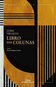 Title: Libro das colunas, Author: Luísa Villalta