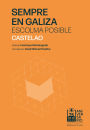 Sempre en Galiza. Escolma posible