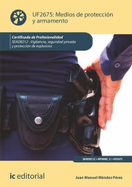 Title: Medios de protección y armamento. SEAD0212, Author: Juan Manuel Méndez Pérez