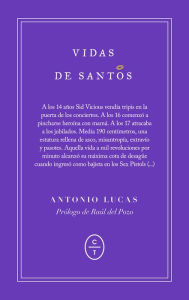 Title: Vidas de santos, Author: Antonio Lucas