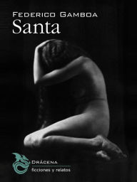 Title: Santa, Author: Federico Gamboa