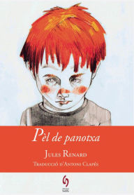 Title: Pèl de panotxa, Author: Jules Renard