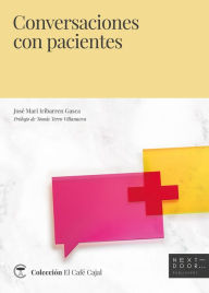 Title: Conversaciones con pacientes, Author: José Mari Iribarren Gasca