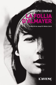 Title: La follia d'Almayer, Author: Joseph Conrad