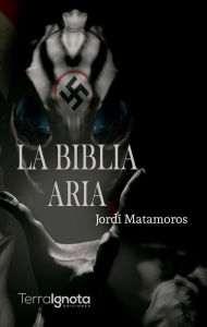 Title: La biblia aria, Author: Jordi Matamoros