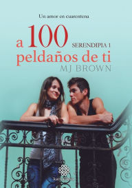 Title: A 100 peldaños de ti, Author: MJ Brown