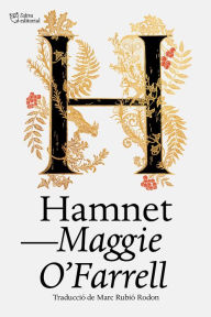 Title: Hamnet (Catalan Edition), Author: Maggie  O'Farrell