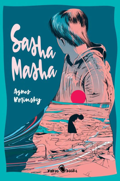 Sasha Masha by Agnes Borinsky | eBook | Barnes & Noble®