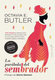 Title: La parábola del sembrador, Author: Octavia E. Butler