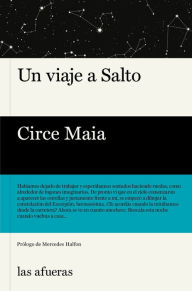 Title: Un viaje a Salto, Author: Circe Maia