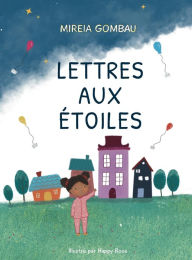 Title: Lettres aux Étoiles, Author: MIREIA GOMBAU
