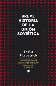 Title: Breve historia de la union sovietica, Author: Sheila Fitzpatrick