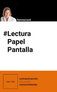 Title: #LecturaPapelPantalla, Author: Gemma Lluch