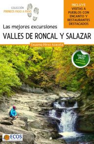 Title: Las mejores excursiones. Valles de Roncal y Salazar: Edición 2023, Author: Txusma Pérez Azaceta