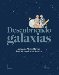Title: Descubriendo galaxias, Author: Almudena Alonso Herrero